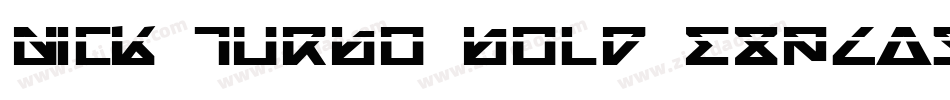Nick Turbo Bold ExpLaser字体转换
